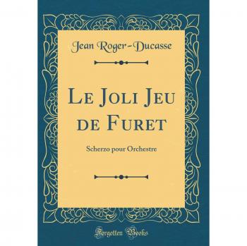Le Joli Jeu de Furet: Scherzo pour Orchestre