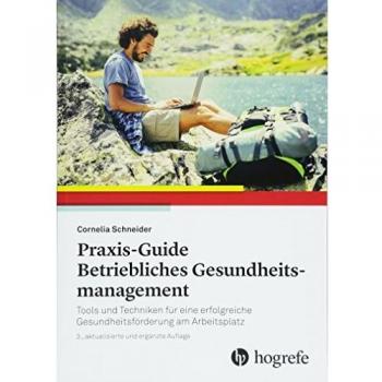 Praxis-Guide Betriebliches Gesundheitsmanagement