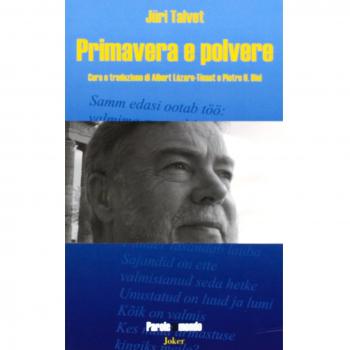 Primavera e polvere. Ediz. multilingue