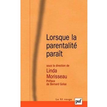 Lorsque la parentalité paraît