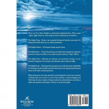 Sleep is God's Medicine: Understanding and Appreciating His Therapeutic Gift of Sleep