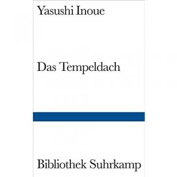 Yasushi Inoue Das Tempeldach
