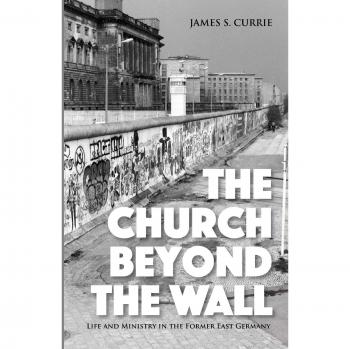 The Church Beyond the Wall