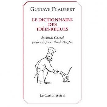 Dictionnaire Des Idées Reçues