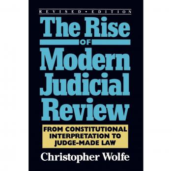 The Rise of Modern Judicial Review