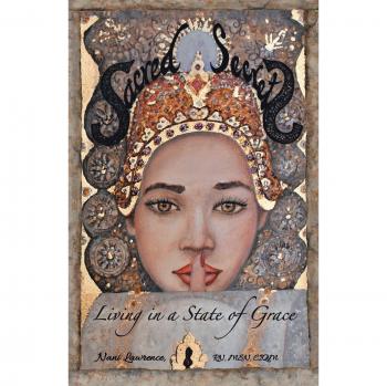 Sacred Secrets: Living in a State of Grace
