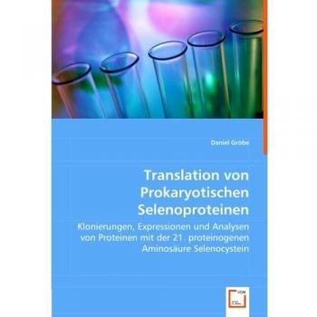 Translation von Prokaryotischen Selenoproteinen