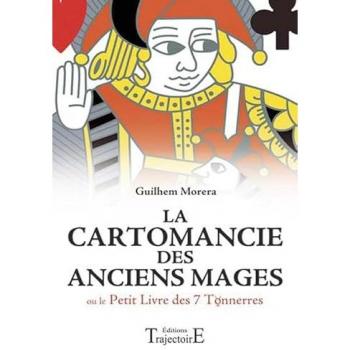 La cartomancie des anciens mages
