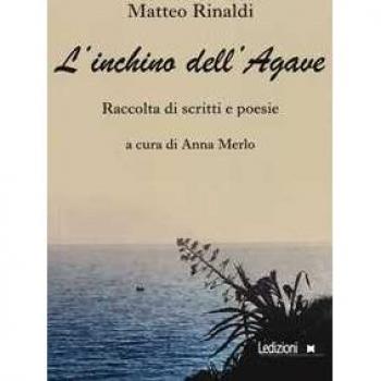 L' inchino dell'agave Matteo Rinaldi