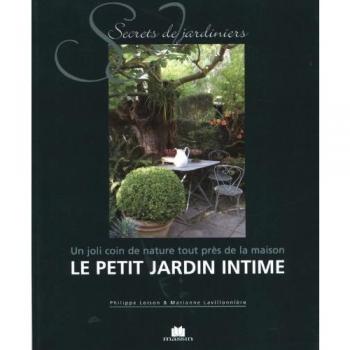 Le Petit Jardin Intime : Un joli coin de nature tout près de la maison
