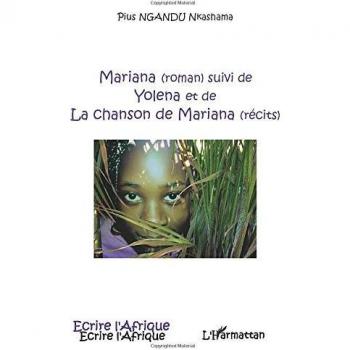 Mariana: Suivi de Yolena & La Chanson de Mariana