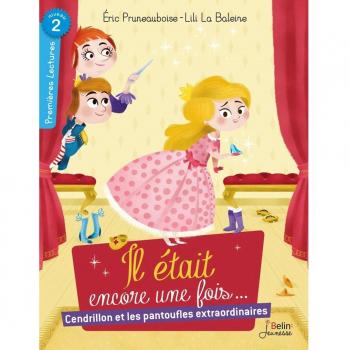 Cendrillon et les pantoufles extraordinaires