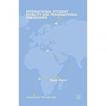 International student mobility and transnational friendships