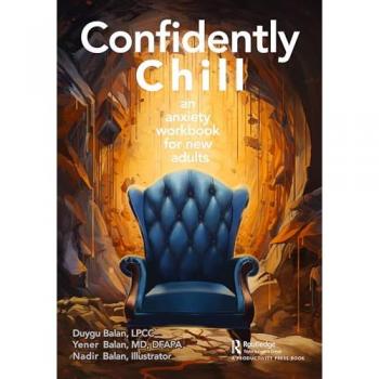 Confidently Chill: An Anxiety Workbook for New Adults