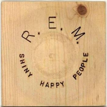 Shiny Happy People / Forty Second Song [7 VINYL]