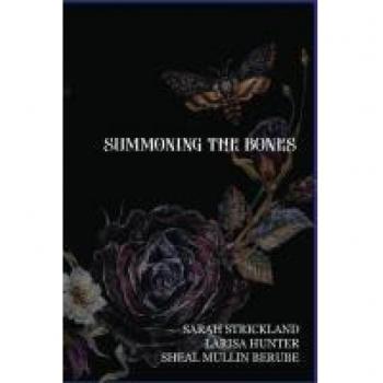 Summoning The Bones