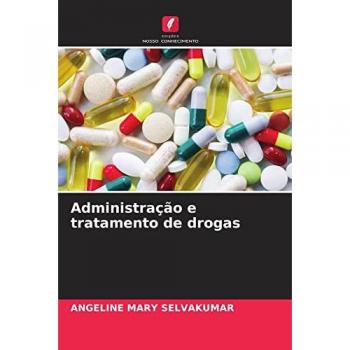 Selvakumar, Angeline Mary: Administração e tratamento de drogas