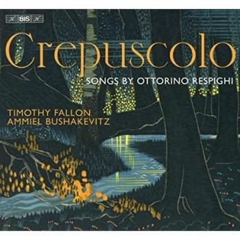 Crepuscolo: Songs By Ottorino Respighi (Original 1950 Pressing)