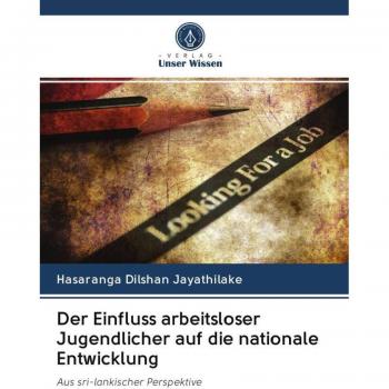 Der Einfluss arbeitsloser Jugendlicher auf die nationale Entwicklung