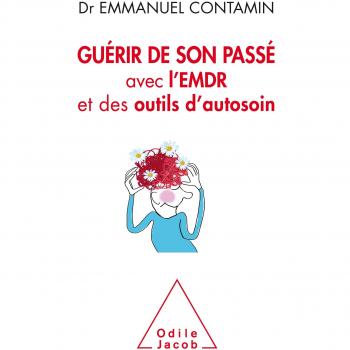 Guérir de son passé