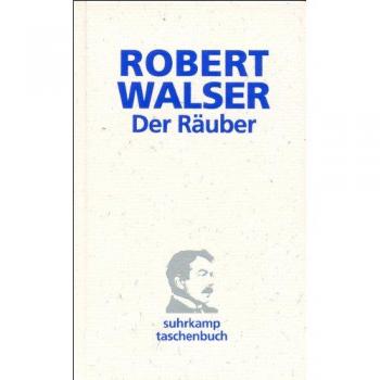 Robert Walser Der Räuber: Roman (Suhrkamp Taschenbuch)