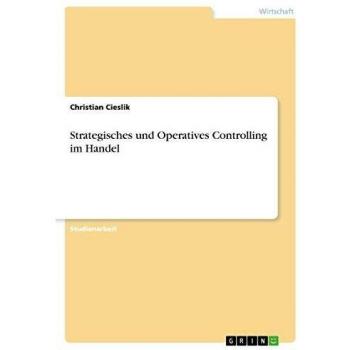 Strategisches und Operatives Controlling im Handel