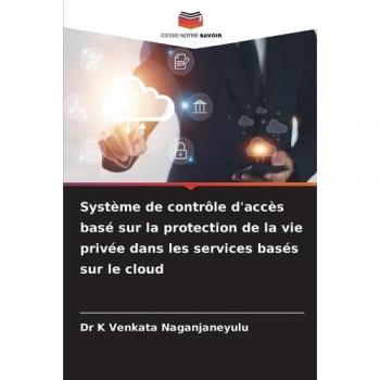 Venkata Naganjaneyulu, K.: Système de contrôle d'accès basé sur la protection de la vie privée dans les services basés sur le cloud