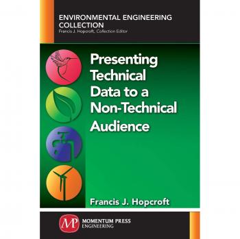 Presenting Technical Data to a Non-Technical Audience