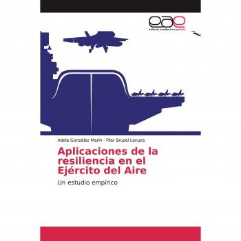 Aplicaciones de la resiliencia en el Ejército del Aire: Un estudio empírico
