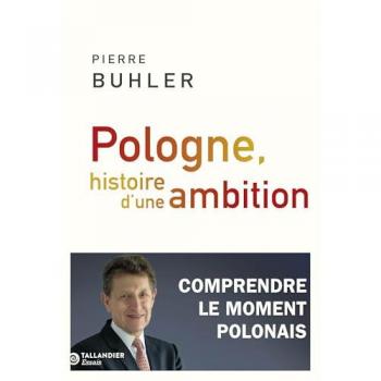 Pologne, histoire d'une ambition