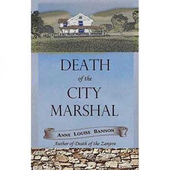 Death of the City Marshal (Old Los Angeles, Band 2)