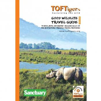 Good Wildlife Travel Guide to India and Nepal : Covers 23 Tiger parks and Wildlife Sanctuaries. Includes over 220 of the best Nature Friendly Travel providers