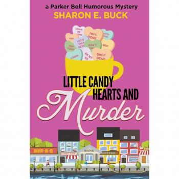 Buck, Sharon E.: Little Candy Hearts