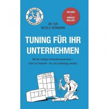 Tuning für Ihr Unternehmen: Mit der richtigen Unternehmensstruktur