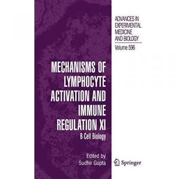Mechanisms of Lymphocyte Activation and Immune Regulation XI