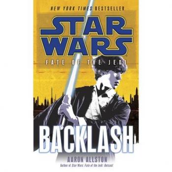 Backlash : Star Wars Legends (Fate of the Jedi), by Aaron Allston