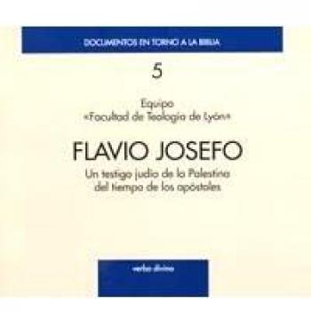 Flavio Josefo .(Documentos en torno a Biblia)