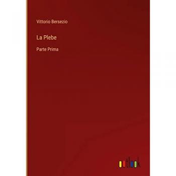 La Plebe: Parte Prima