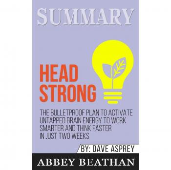 SUMMARY OF HEAD STRONG