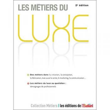 Les métiers du luxe