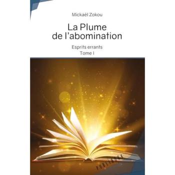 La plume de l'abomination Esprits errants