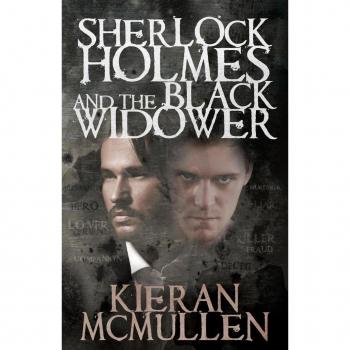 McMullen, Kieran: Sherlock Holmes and the Black Widower