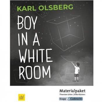 Boy in a White Room – Karl Olsberg – Lehrerheft: Unterrichtsmaterialien, Lösungen, Differenzierung, Interpretation, Heft, MBA (Prüfungsvorbereitung: Saarland)