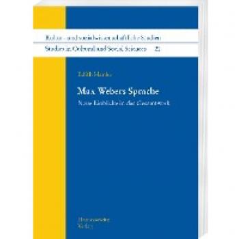 Hanke, Edith: Max Webers Sprache
