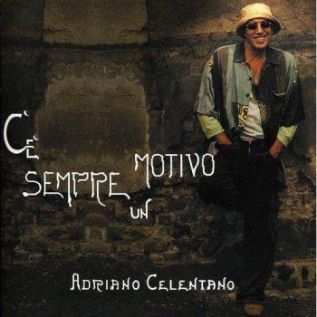 C e sempre un motivo