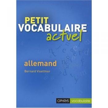 Petit vocabulaire actuel allemand