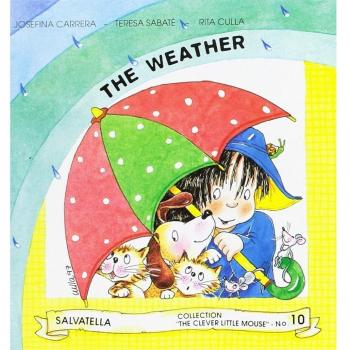 The clever little mouse 10: The weather