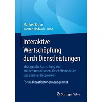Interaktive Wertschöpfung durch Dienstleistungen