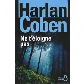 Ne t'éloigne pas