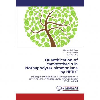 Quantification of camptothecin in Nothapodytes nimmoniana by HPTLC